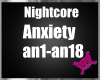 !M! Nightcore Anxiety
