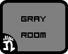 (n)My Gray Room
