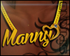 Manny's Custom (F)