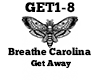 Breathe Carolina Get awa
