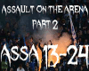AssaultOnTheArena Part2