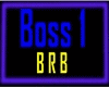 GM's Brb Boss1 Sign