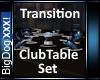 [BD]TransitionClubTableS