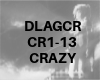 CR1-13 DLAGCR CRAZY