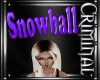 Snowball Headsign