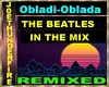 Obladi Oblada Remix