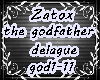 Zatox the godfather