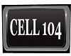 NYPD Cell 104 Sign