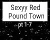 SEXY RED - Pound Town