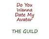 The Guild-Date My Avatar