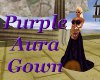 ~K~Purple Aura Gown