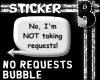 No Requests Bubble