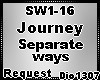 *D* Journey Separate way