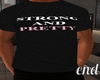 Strong and Pretty Tee v2