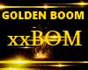 GoldenBoom  xxBOM