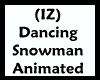 (IZ) Dancing Snowman 