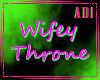 Wifey Throne