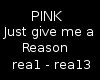[DT] Pink - Reason