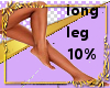 Long Derivable legs 10%