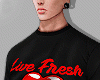 13s "Live Fresh" M'