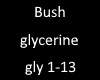 Bush glycerine