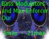 Bass Modulators