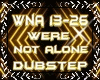 Were not Alone Dubstep 2