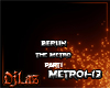 THE METRO