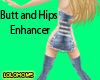 Butt and Hips Enhancer