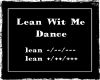 Lean Wit Me Dance (M)