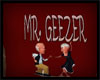 Mr Geezer T-Shirt