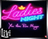 Ladies Night +Youtube
