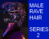 MALE RAVE HAIR SERIES 2