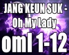 JANG KEUN SUK-Oh My Lady