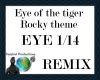 Eye Of The Tiger -remix