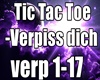 Tic Tac Toe-Verpiss dich