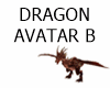 DRAGON AVATAR B
