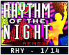 Rhythm of the night  #1