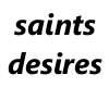 [RQ]Saintly Desires