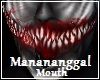 Manananggal Mouth
