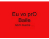 eu vou pro baile s cueca