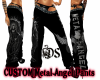 Custom Metal Angel Pants