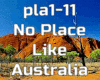 No Plac Like Australia