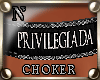"NzI Choker PRIVILEGIADA