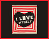 I Love Myself Poster