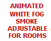 WHITE FOG SMOKE