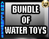 BUNDLE WATER TOYS