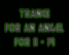 TRANCE-FOR AN ANGEL-P2