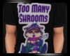 ︱S︱ Too Many Shrooms