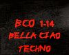 TECHNO-BELLA CIAO